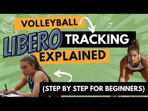Volleyball Libero Tracking Explained (Step-by-Step for Beginners)
