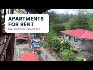 LOWER KITMA, BAGUIO CITY APARTMENTS FOR RENT