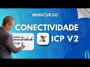[MINICURSO] NOVO CONECTIVIDADE ICP V2