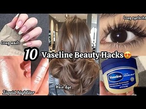 10 Genius Vaseline Overnight Beauty Hacks Every Girl Must Try!
