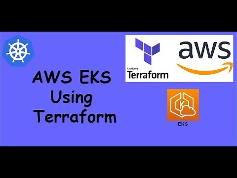 How to provision AWS EKS using Terraform