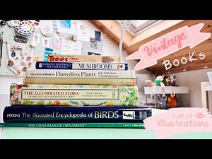 7 Vintage Illustrated Books to Inspire You & Me