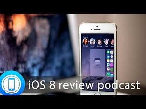 iMore show 420: iOS 8 review