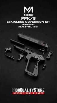 PPK/S MAFIOSO Stainless coverison kit Modified by RST