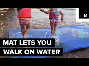 This Mat Lets You Walk on Water