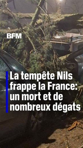 La tempête Nils frappe la France: un mort et de nombreux dégâts | BFMTV