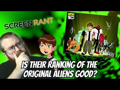 Ben 10 Original Alien Ranked By Screen Rant.. REACTION!!! WHAT?!