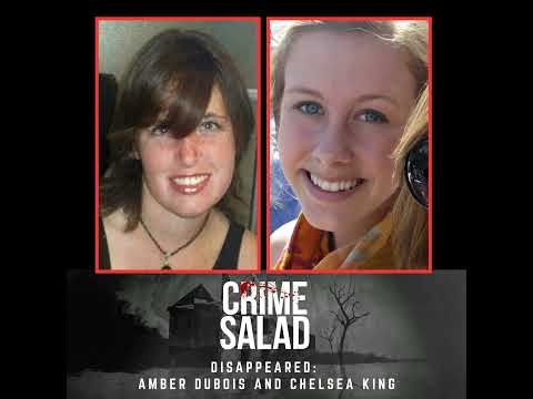 Disappeared: Amber Dubois and Chelsea King