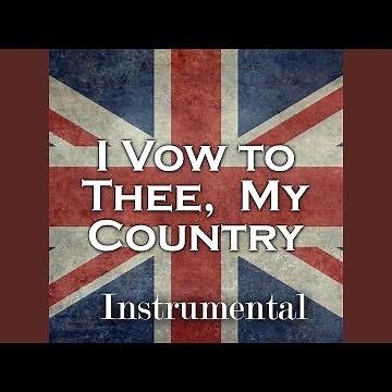 I Vow To Thee My Country (Organ)