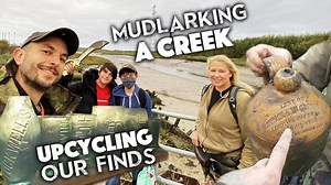 We’re mudlarking for relics and history!