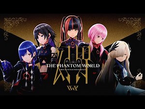 【Original MV】幻界/ V.W.P #30