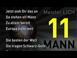 Meister LICH - 11 Mann | Elf Mann (Mein BVB Lied 2012)