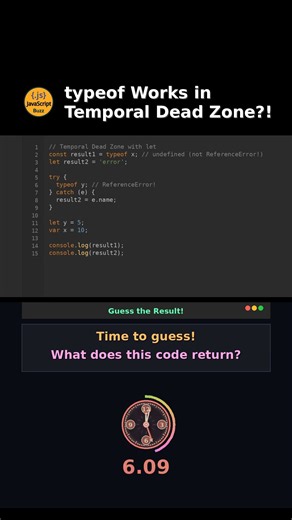 typeof Works in Temporal Dead Zone?! #JavaScript