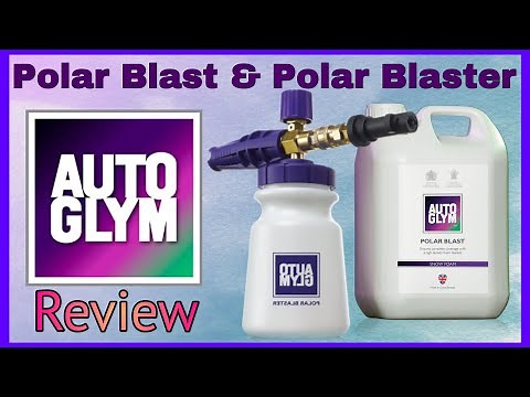 Autoglym Polar Blaster Snowfoam Lance & Polar Blast foam review | Karcher attachment