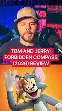 Tom and Jerry: Forbidden Compass (2026) Quick Review