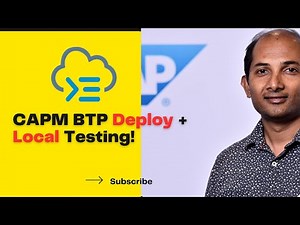 EP5 | CAPM BTP Deploy + Local Testing!