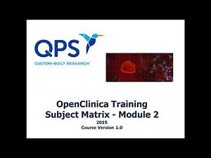 OpenClinica Training Module 2 Subject Matrix
