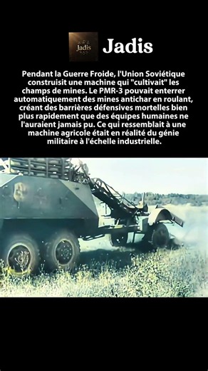 La Machine Soviétique Qui « Cultivait » les Champs de Mines