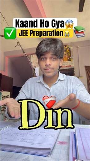 Physics me Naya Chapter Finally❤️‍🩹📚Kaand Ho Gya Bhai😱#jee2027 #11thclass #ytshorts #studywithme