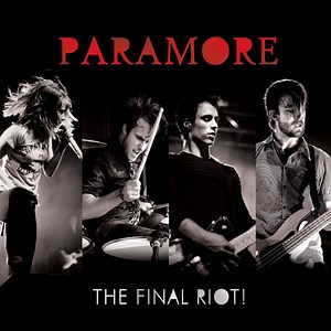 Paramore - The Final Riot!