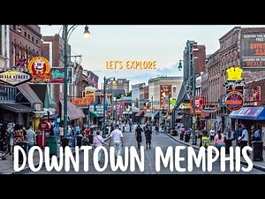 Let's explore Downtown Memphis, Tennessee