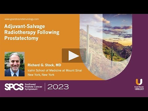 Adjuvant-Salvage Radiotherapy Following Prostatectomy