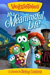 Stream VeggieTales: It's a Meaningful Life (2010): Find it on Netflix, Prime Video, Hulu & more