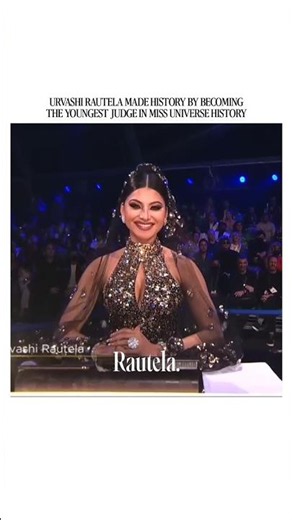 Urvashi Rautela Made History as the Youngest Judge in Miss Universe 👑✨