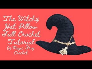 Crochet Witchy Hat with Broom Pillow (Full pattern and tutorial)