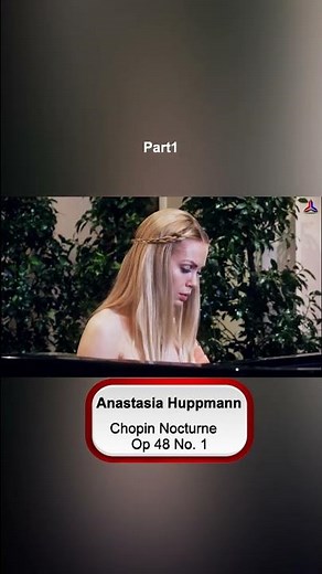 Anastasia Huppmann - Chopin Nocturne Op 48 No.1 - Part One