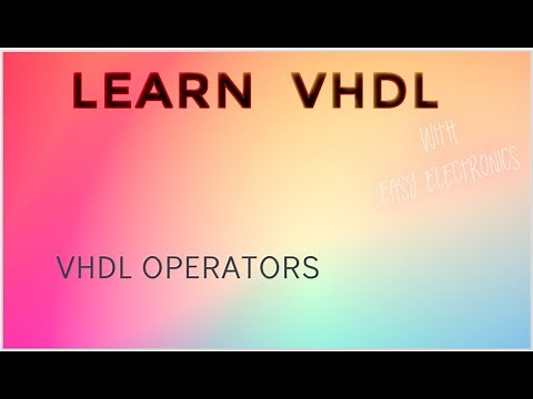 VHDL operators| VHDL Tutorial for Beginners