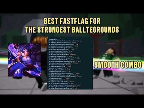 BEST FASTFLAG FOR THE STRONGEST BALLTEGROUNDS (2026) | Roblox