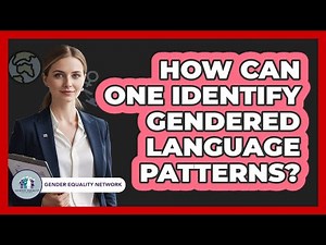 How Can One Identify Gendered Language Patterns?