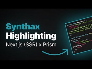 How to Add Server Side Code Highlighting | Next.js | Prismjs
