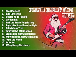 Pop-Punk Christmas Carol MEDLEY