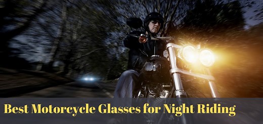 10 Best Motorcycle Glasses for Night Riding (In-Depth Reviews)