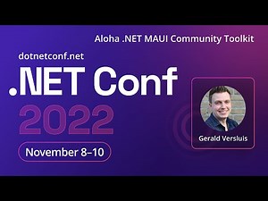 Aloha .NET MAUI Community Toolkit | .NET Conf 2022