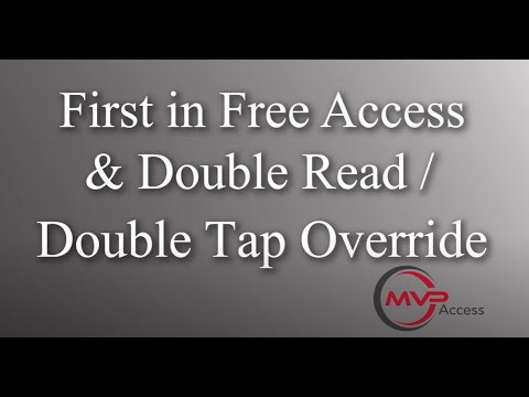 First in Free Access & Double Read to Unlock or Override