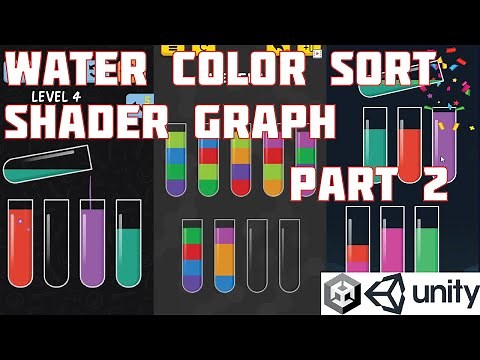Water Color Sort Unity Tutorial Shader Graph (E02)