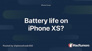 Battery life on iPhone XS?