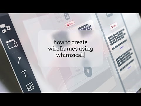 Create Wireframes for Websites using Whimsical.