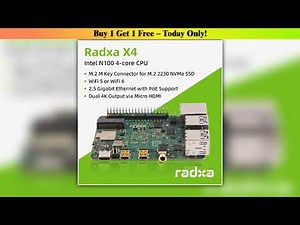 Radxa X4 Intel — Exclusive (2025): Radxa X4 With Intel N100, Dual 4K Output, 2.5Gbps