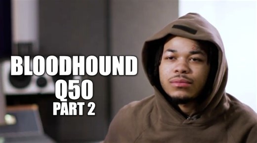 EXCLUSIVE: Bloodhound Q50 on Getting Expelled in the 6th Grade for Shooting a Girl with a BB Gun
