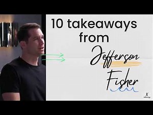 Improve Conversations and LOWER your STRESS: 10 Takeaways from Jefferson Fisher X-takeaways #1