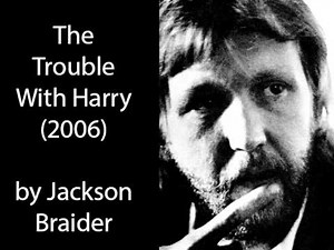 HARRY NILSSON INTERVIEW "The Trouble With Harry" by Jackson Braider