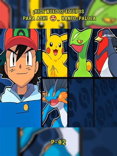 El Nuevo Equipo de Ash Ketchum: Análisis Completo