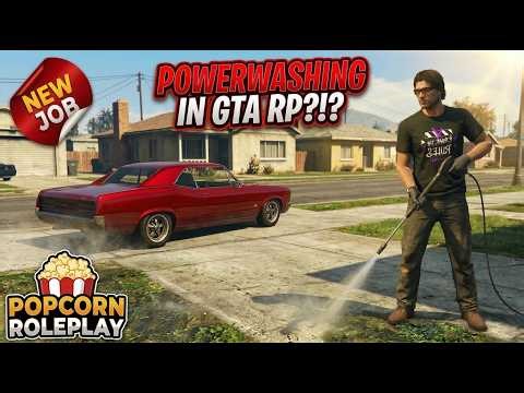 Pressure Washing in GTA RP?!? - New Job Added to Popcorn Roleplay