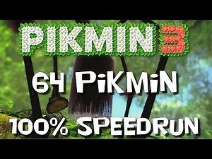 Pikmin 3 - 100% 64 pikmin Speedrun (10days|No deaths|All fruits)
