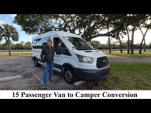 Ford Transit 15 Passenger Van to Camper Conversion