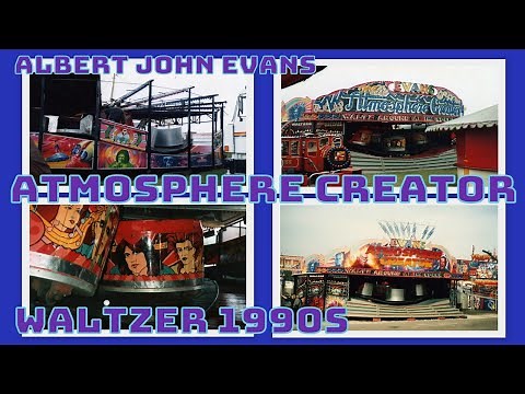 Albert John Evans Atmosphere Creator Waltzer 1990s